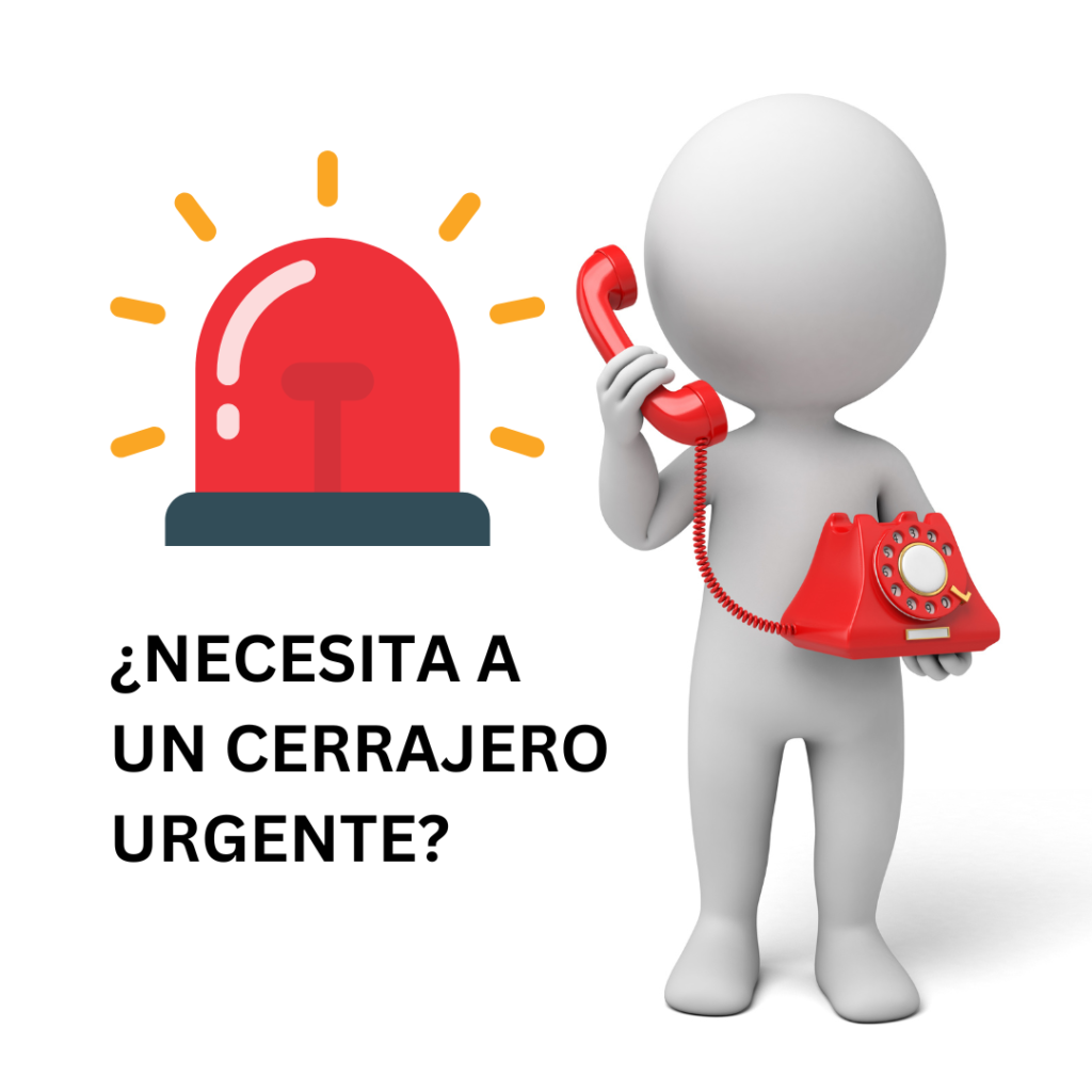 necesitas a un cerrajero urgente